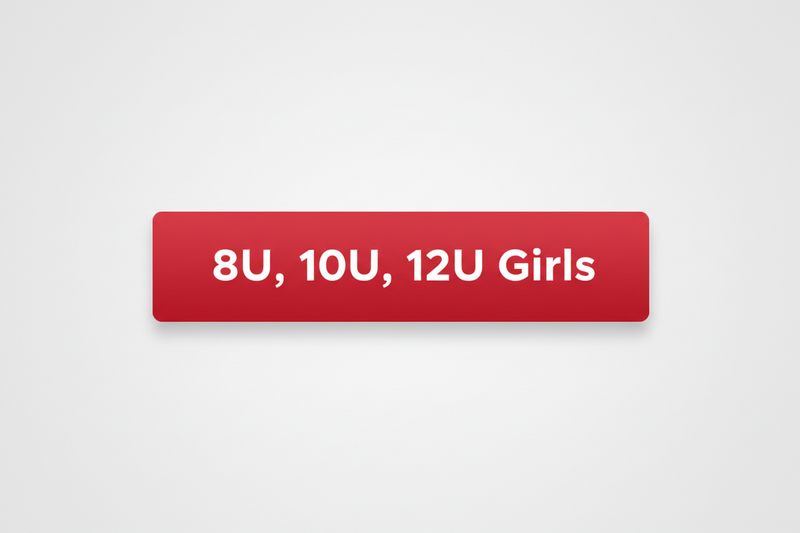8U, 10U, 12U Girls